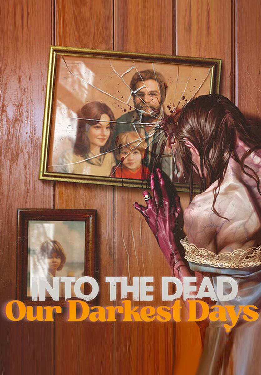 Into the Dead: Our Darkest Days (Steam Account) (PC)