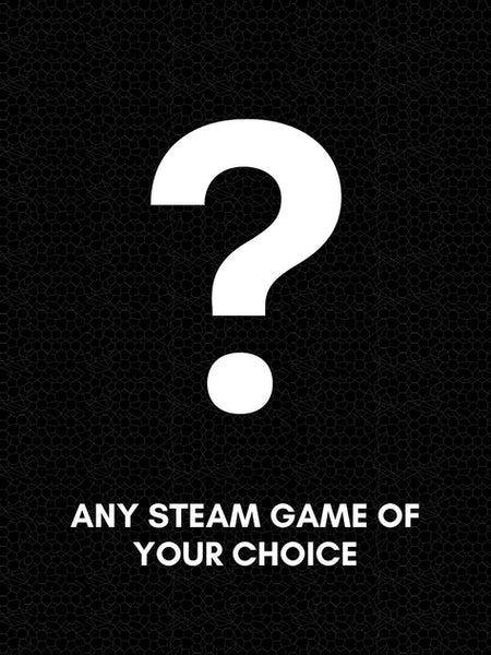 CHOOSE ANY STEAM GAME OF YOUR CHOICE (READ PRODUCT DESCRIPTION) (PC)
